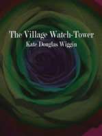 The Village Watch-Tower