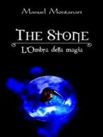 The Stone L'Ombra della Magia