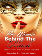 The Woman Behind the Mask: Identifying the Woman Hidden