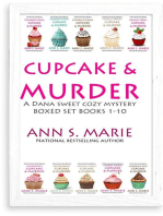 Cupcake & Murder (A Dana Sweet Cozy Mystery Boxed Set Books 1-10): A Dana Sweet Cozy Mystery, #11