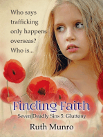 Finding Faith: Seven Deadly Sins 5 (Gluttony)