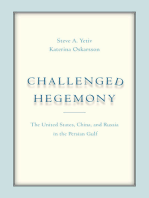 Challenged Hegemony: The United States, China, and Russia in the Persian Gulf