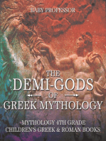 The Demi-Gods of Greek Mythology - Mythology 4th Grade | Children's Greek & Roman Books