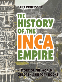 The History of the Inca Empire - History of the World | Children's History Books