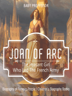 Joan of Arc : The Peasant Girl Who Led The French Army - Biography of Famous People | Children's Biography Books