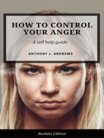 How to Control Your Anger: Self Help