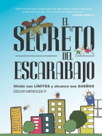 El secreto del escarabajo: Olvide sus límites y alcance sus sueños