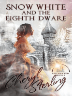 Snow White and the Eighth Dwarf: Enchanted, #1