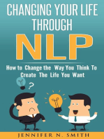 Changing Your Life Through NLP
