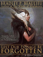 Lest Our Passage Be Forgotten & Other Stories