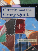 Carrie and the Crazy Quilt