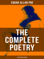 The Complete Poetry of Edgar Allan Poe (Illustrated Edition): The Raven, Ulalume, Annabel Lee, Al Aaraaf, Tamerlane, A Valentine, The Bells, Eldorado, Eulalie…