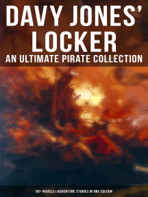 Read Davy Jones Locker An Ultimate Pirate Collection 80 Novels Adventure Stories In One Edition Online By Jack London Robert Louis Stevenson And Sir Walter Scott Books