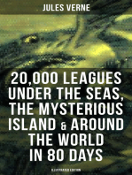 20,000 Leagues Under the Seas, The Mysterious Island & Around the World in 80 Days: 3 Sci-Fi Classics in One eBook (Illustrated Edition)