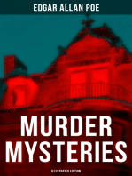Murder Mysteries (Illustrated Edition): The Gold Bug, The Masque of the Red Death, The Murders in the Rue Morgue, The Devil in the Belfry…