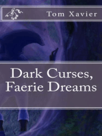 Dark Curses, Faerie Dreams
