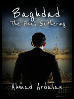Baghdad: The Final Gathering