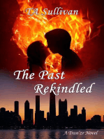 The Past Rekindled: Tran'zrs