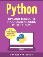 Python: Tips and Tricks to Programming Code with Python: Python Computer Programming, #3