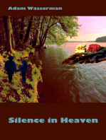 Silence in Heaven (Short Story #6)