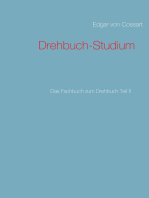 Drehbuch-Studium: Das Fachbuch zum Drehbuch Teil II