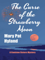 The Curse of the Strawberry Moon