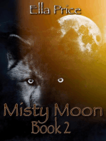 Misty Moon: Book 2: Misty Moon, #2