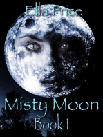 Misty Moon: Book 1: Misty Moon, #1