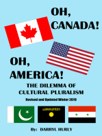 Oh, Canada! Oh, America!