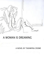 A Woman Is Dreaming