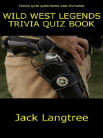 Wild West Legends Trivia Quiz Book