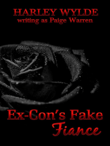 Ex-Con's Fake Fiance