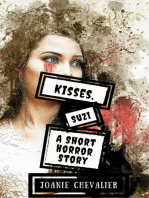 Kisses, Suzi: A Short Horror Story