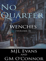 No Quarter: Wenches - Volume 5: No Quarter: Wenches, #5