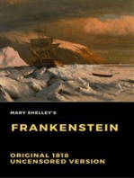 Frankenstein: Original 1818 Uncensored Version