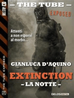 Extinction III - La notte