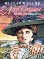 The Mystery of Beautiful Nell Cropsey: A Nonfiction Novel