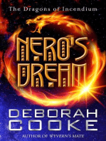 Nero's Dream: The Dragons of Incendium, #2