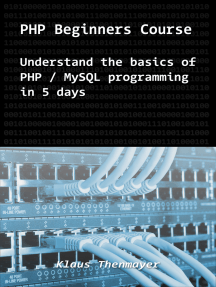 Read Php Beginners Course Understand The Basics Of Php Mysql Programming In 5 Days Online By Klaus Thenmayer Books