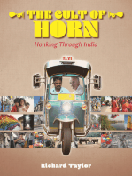 The Cult of Horn: Honking Through India