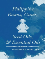 Philippine Resins, Gums, Seed Oils, and Essential Oils