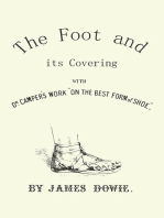 The Foot and its Covering with Dr. Campers Work "On the Best Form of Shoe"