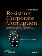 Resisting Corporate Corruption: Cases in Practical Ethics From Enron Through The Financial Crisis