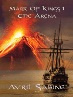 Mark Of Kings 1: The Arena