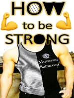 How To Be Strong?