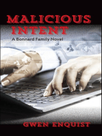 Malicious Intent: The Bonnard Family Series, #4