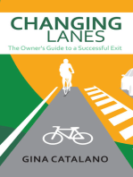 Changing Lanes: The Owner’s Guide to A Successful Exit
