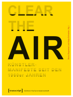 »Clear the Air«. Künstlermanifeste seit den 1960er Jahren: Interdisziplinäre Positionen