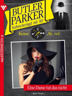 Eine Dame tut das nicht: Butler Parker 116 – Kriminalroman