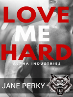 Love Me Hard (Book 3)